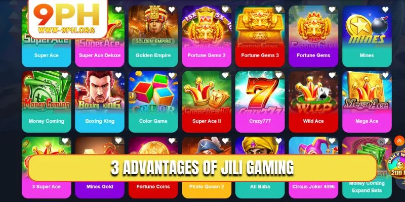 3 advantages of JILI Gaming