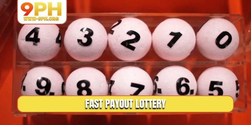 Fast payout lottery