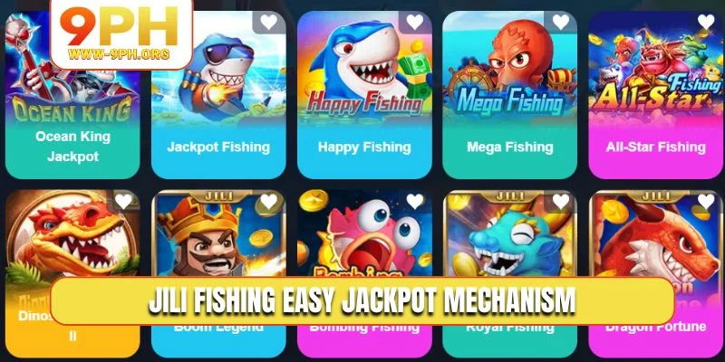 JILI Fishing easy jackpot mechanism