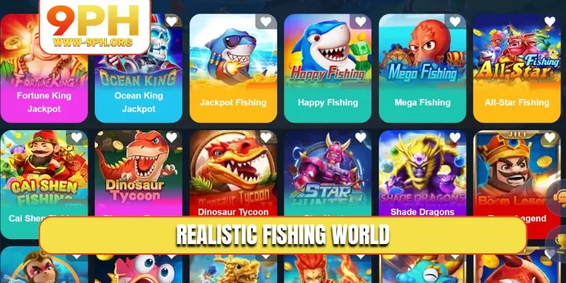 Realistic fishing world