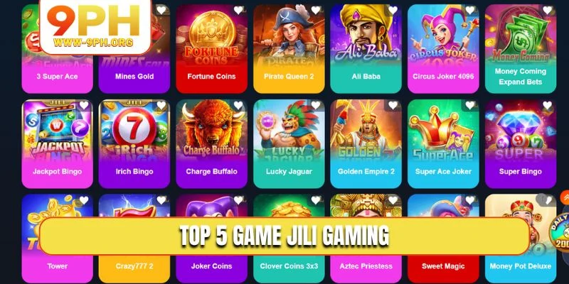 TOP 5 game JILI Gaming