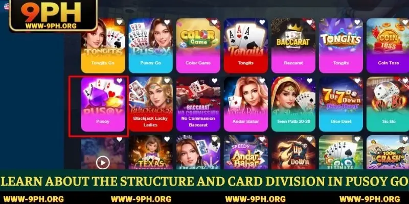 Learn about the structure and card division in Pusoy Go