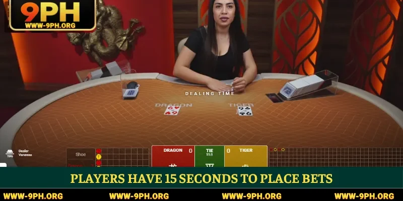Players have 15 seconds to place bets