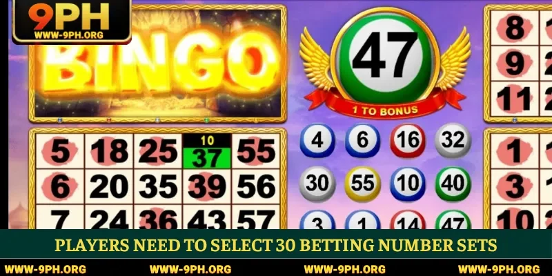 Players need to select 30 betting number sets