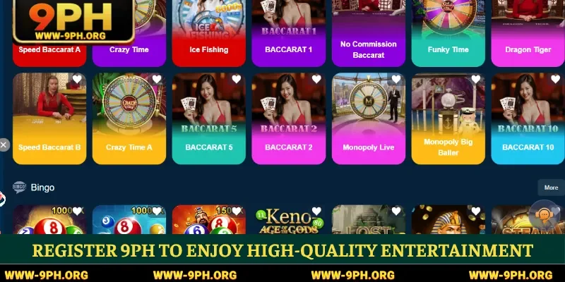 Register 9PH to enjoy high-quality entertainment