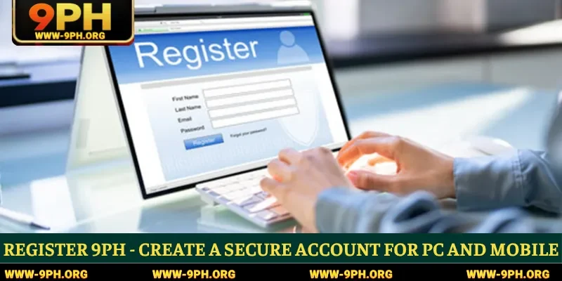 Register 9PH