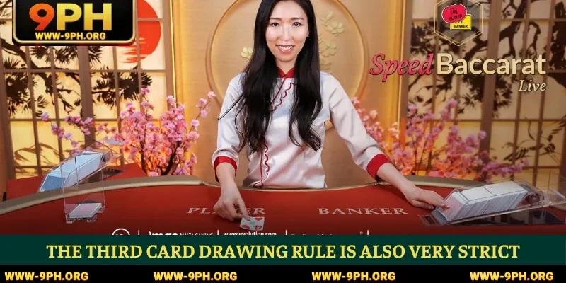 The third card drawing rule is also very strict