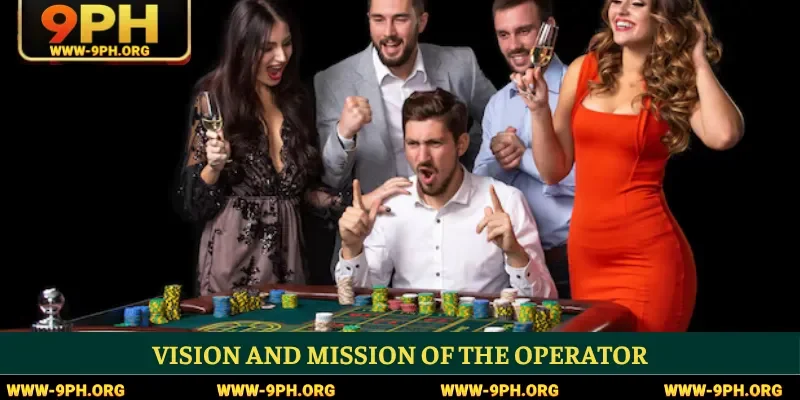Vision and mission of the operator